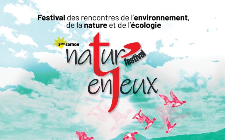 Natur'enjeux, festival des rencontres de l'environnement, de la nature et de l'écologie